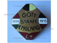 Austria Hungary WW1 Cap Badge Gott Strafe England with the Central Powers Flags 1914 1915 Marked G. Gesch